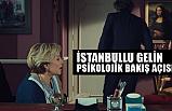 'İstanbullu Gelin' dizisinin ekranda yer alma hikayesi