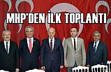 MHP İl Başkanı Karapıçak, Meclis Üyeleri İle İlk Toplantısını Yaptı