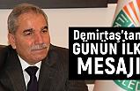 Necattin Demirtaş'tan Günün İlk Mesajı