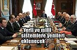 Yerli ve milli sistemlere yenileri eklenecek