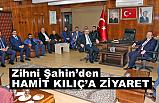 Zihni Şahin, Hamit Kılıç'ı Makamında Ziyaret Etti