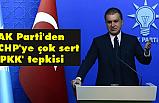 AK Parti Sözcüsü Ömer Çelik'ten CHP'ye 'PKK' Tepkisi