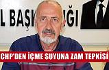 CHP'den Samsun'da İçme Suyuna yapılan zama tepki