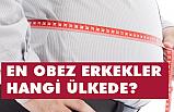 Dünyanın En 'Obez Erkek' ülkeleri
