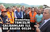 İlkadım Belediye Başkanı Demirtaş; Temizlik Önceliğimizdir