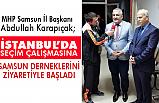 Karapıçak, İstanbul Samsun Dernekleri Federasyonu'nu Ziyaret Etti