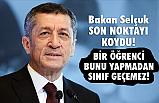 Milli Eğitim Bakanı Ziya Selçuk, Hiçbir Öğrenci...