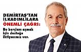 Necattin Demirtaş, İlkadımlılara Çağrıda Bulundu
