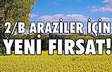 2B Arazileri İçin Yeni Fırsat!