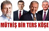Ahmet Hakan; Müthiş Bir Ters Köşe...