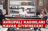 Avrupalı Kadını Kavak Giydirecek