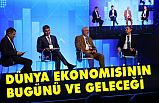 Dünya Ekonomisinin Bugünü ve Geleceği