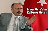 Erhan Usta'dan Bayram Mesajı: Bu yanlıştan dönülmeli