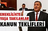 GÜRER’DEN EMEKLİLER İÇİN KANUN TEKLİFLERİ