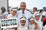 İlkadım'da Sünnet Şöleni Başlıyor