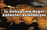 İş dünyasına değer katanlar açıklanıyor