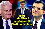 İsmail Küçükkaya'dan moderatörlük Şartları