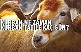 Kurban Bayramı Ne Zaman, Kurban Bayramı Tatili Kaç Gün?