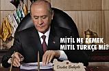 Mitil Ne Demek, Mitil Türkçe mi?
