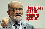 Temel Karamollaoğlu: Gerçek Gündem İşsizlik