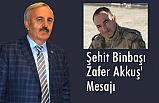 Bedri Yaşar'dan 'Şehit Binbaşı Zafer Akkuş' Mesajı