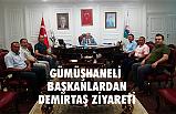 Gümüşhaneli Başkanlardan Necattin Demirtaş'a Ziyaret