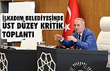 İlkadım Belediyesi'nde Üst Düzey Kritik Toplantı