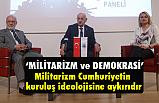 Militarizm ve Demokrasi