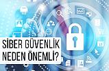 SİBER GÜVENLİK NEDEN ÖNEMLİ?