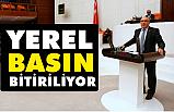 Yerel Basın Bitiriliyor