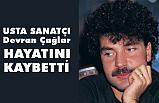 Arabesk müziğin usta ismi Devran Çağlar Hayatını Kaybetti