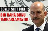 Bakan Soylu;