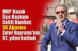 Başkan Kamber, 30 Ağustos Zafer Bayramını Kutladı