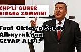 CHP'li'Gürer Sigara Zammını Sordu