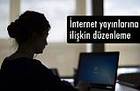 İnternet yayınlarına ilişkin düzenleme
