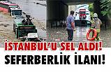 İstanbul'da Seferberlik! Mücadele Devam Ediyor