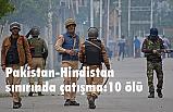 Pakistan-Hindistan sınırında çatışma