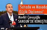 Samsun'da 'Sahada ve Masada Güçlü Diplomasi' Konferansı