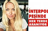 Sarışın Lider Magdalena Kralka, Her Yerde Aranıyor!