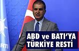 Türkiye'den ABD ve Batı'ya rest!