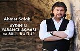 Ahmet Şafak, Aydının yabancılaşması ve milli kültür