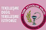 Ecz. Erdoğan Çolak, Tekelleşme Değil Yerelleşme İstiyoruz