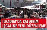 İlkadım'da esnaf ve seyyarlara Yeni Düzenleme