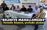 İlkadım'dan Büyük Proje: Yerinde hizmet, yerinde çözüm