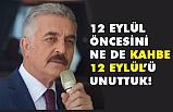'12 Eylül’ü Unutursak Kanımız Kurusun'