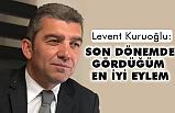 Levent Kuruoğlu'ndan 'En iyi eylem' Paylaşımı