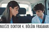 Mucize Doktor 4. bölüm fragmanı Yayınlandı
