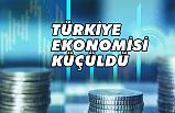 Türkiye Ekonomisi Küçüldü
