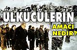 Ülkücülerin Amacı - Hedefi Nedir?