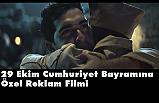 29 Ekim Cumhuriyet Bayramına Özel Reklam Filmi